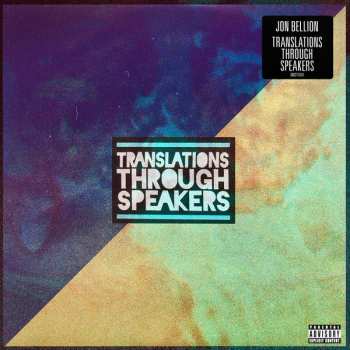 LP Jon Bellion: Translations Through Speakers