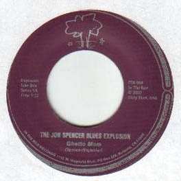Album Jon -blues Explo Spencer: 7-ghetto Mum