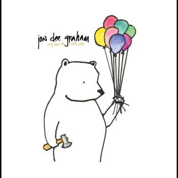LP Jon Dee Graham: Only Dead For A Little While CLR