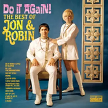 Do It Again! The Best Of Jon & Robin