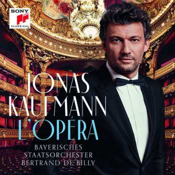 CD Jonas Kaufmann: L'Opéra
