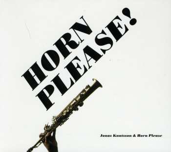 Album Jonas Knutsson: Horn Please!