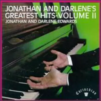 Jonathan And Darlene's Greatest Hits - Volume II