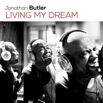 CD Jonathan Butler: Living My Dream