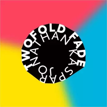 Jonathan Kaspar: Twofold: Fade