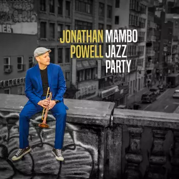Jonathan Powell: Mambo Jazz Party