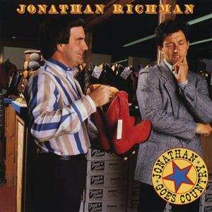 LP Jonathan Richman: Jonathan Goes Country LTD | CLR