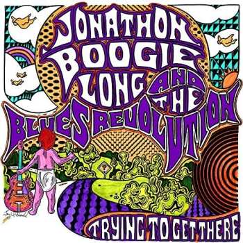 Album Jonathon Boogie Long: Trying to Get There