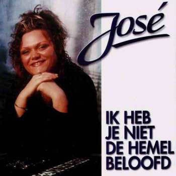 Album José: Ik Heb Je Niet De Hemel Beloofd