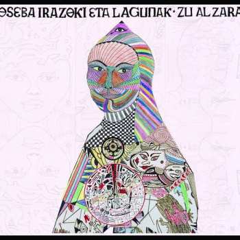Album Joseba Irazoki Eta Lagunak: Zu Al Zara?