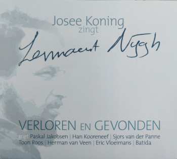 Album Josee Koning: Zingt Lennaert Nijgh - Verloren En Gevonden
