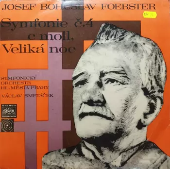 The Prague Symphony Orchestra: Symfonie c. 4 C moll "Velika noc"