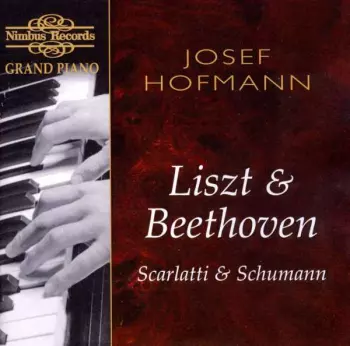 Robert Schumann: Liszt & Beethoven Scarlatti & Schumann