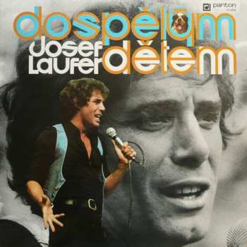 LP Josef Laufer: Dospělým Dětem