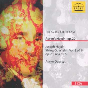 2CD Joseph Haydn: Auryn's Haydn: Op. 20 (String Quartets ∙ Vol. 5 Of 14 Op. 20 Nos. 1 – 6)