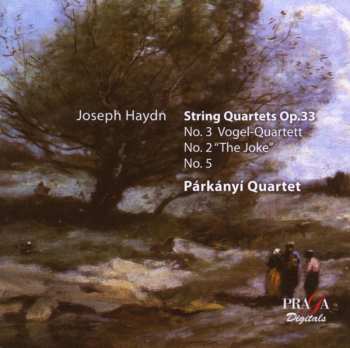 SACD Joseph Haydn: String Quartets Op. 33 N°3 Vogel-Quartett, N°2 "The Joke", N°5