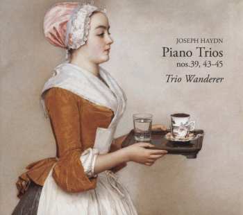 CD Joseph Haydn: Piano Trios Nos. 39, 43-45