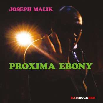CD Joseph Malik: Proxima Ebony