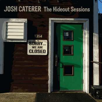 CD Josh Caterer: The Hideout Sessions