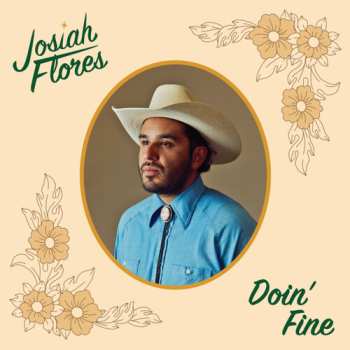Album Josiah Flores: Doin' Fine