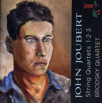 CD Joubert / Brodsky Quartet: String Quartets 1 & 2 & 3