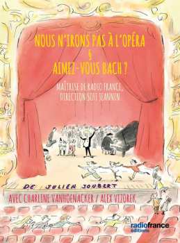 Album Joubert / Maitrise De Radio France / Vizorek: Nous N'irons Pas A L'opera