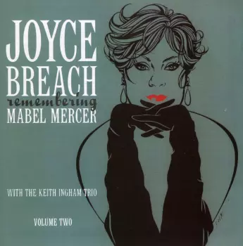 The Keith Ingham Trio: Remembering Mabel Mercer Volume Two