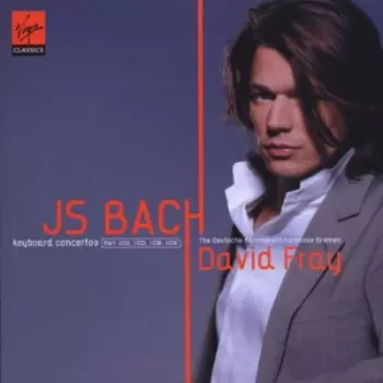 Keyboard Concertos BWV 1052, 1055, 1056, 1058