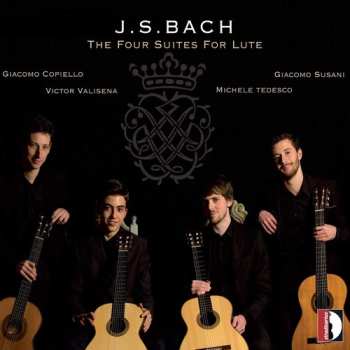 CD Johann Sebastian Bach: The Four Suites For Lute