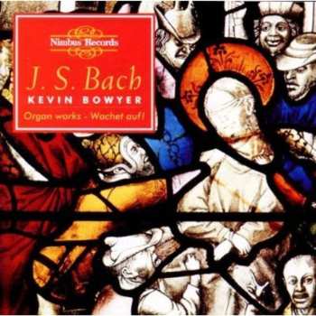 2CD Johann Sebastian Bach: The Works For Organ Volume 8