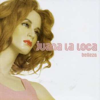 Album Juana La Loca: Belleza
