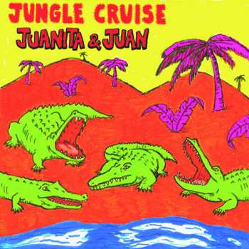 LP Juanita & Juan: Jungle Cruise