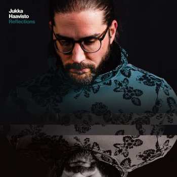 CD Jukka Haavisto: Reflections