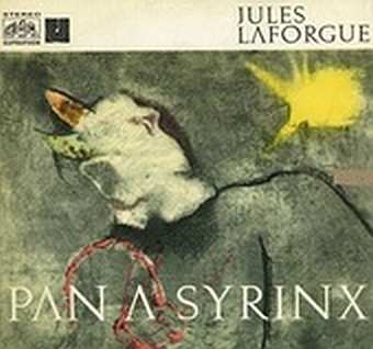 LP Jules Laforgue: Pan a Syrinx (lyricko-epická báseň v próze)