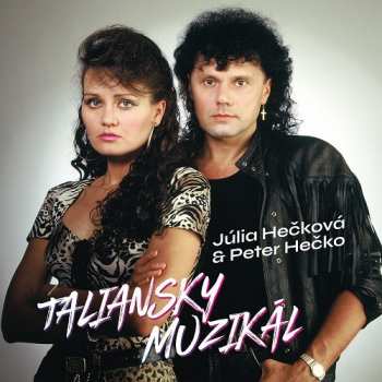 LP Júlia Hečková: Taliansky muzikál
