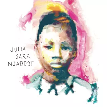 Julia Sarr: Njaboot