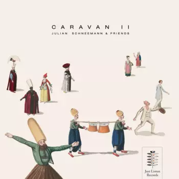 Julian Schneeman: Caravan II