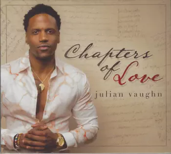 Julian Vaughn: Chapters Of Love