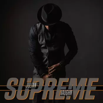 Julian Vaughn: Supreme