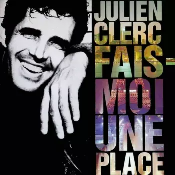 Fais-Moi Une Place