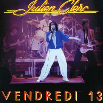 Album Julien Clerc: Vendredi 13