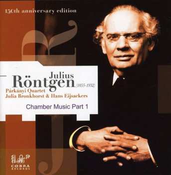 Album Julius Röntgen: Chamber Music Part 1