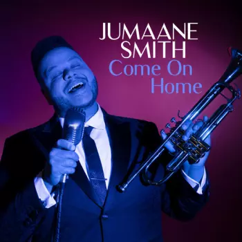 Jumaane Smith: Come On Home