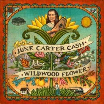 LP June Carter Cash: Wildwood Flower