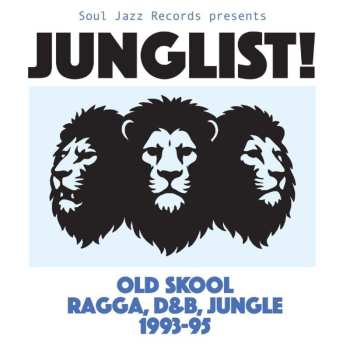 LP Junglist: Old Skool Ragga D&b Jungle / Various: Junglist: Old Skool Ragga D&b Jungle / Various