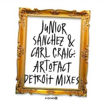 LP Carl Craig: Art O Fact - Detroit Mixes