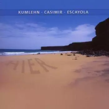 Olaf Casimir: Kumlehn - Casimir - Escayola: Hier