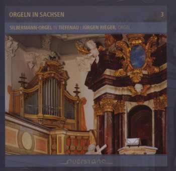 Album Jurgen Rieger / Various: Orgeln In Sachsen