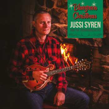CD Jussi Syren And The Groundbreakers: Bluegrass Christmas