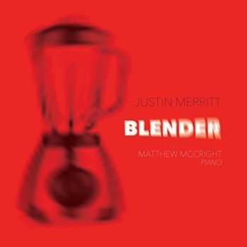 Album Justin Merritt: Blender